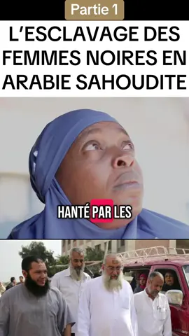 Les esclaves noirs d’Arabie saoudite partie 1 #arabiesaoudite #femmenoire #african #esclavage #islamic_video #arab #stopracism 