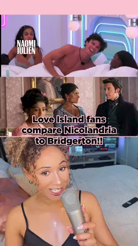 Love Island fans compare Nicolandria to Bridgerton!! #WhatToWatch #LoveIsland #loveislandusa #nicolandria #nic #bridgerton #bridgertonnetflix #naomijulien 