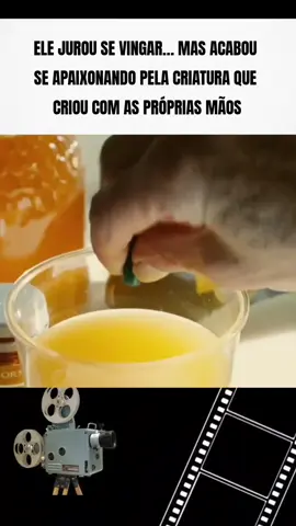 Ele jurou se vingar… mas acabou se apaixonando pela criatura que criou com as próprias mãos #filmes #filmesparaassistir #cenasdefilme #foryoupage #brasiltiktok  #carente 