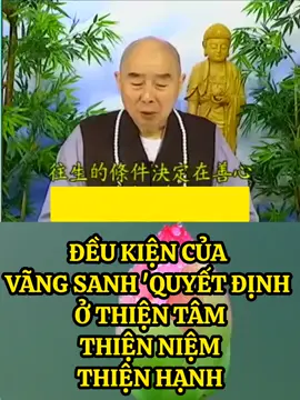ĐỀU KIỆN ĐỂ VÃNG SANH 
