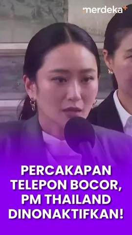 Mahkamah Konstitusi Thailand membuat keputusan mengejutkan pada 1 Juli 2025. Perdana Menteri Paetongtarn Shinawatra diskors dari jabatannya. Hal ini terkait dengan penyelidikan atas dugaan pelanggaran etika. #merdekaplus #short #mahkamahkonstitusithailand #mdkbl