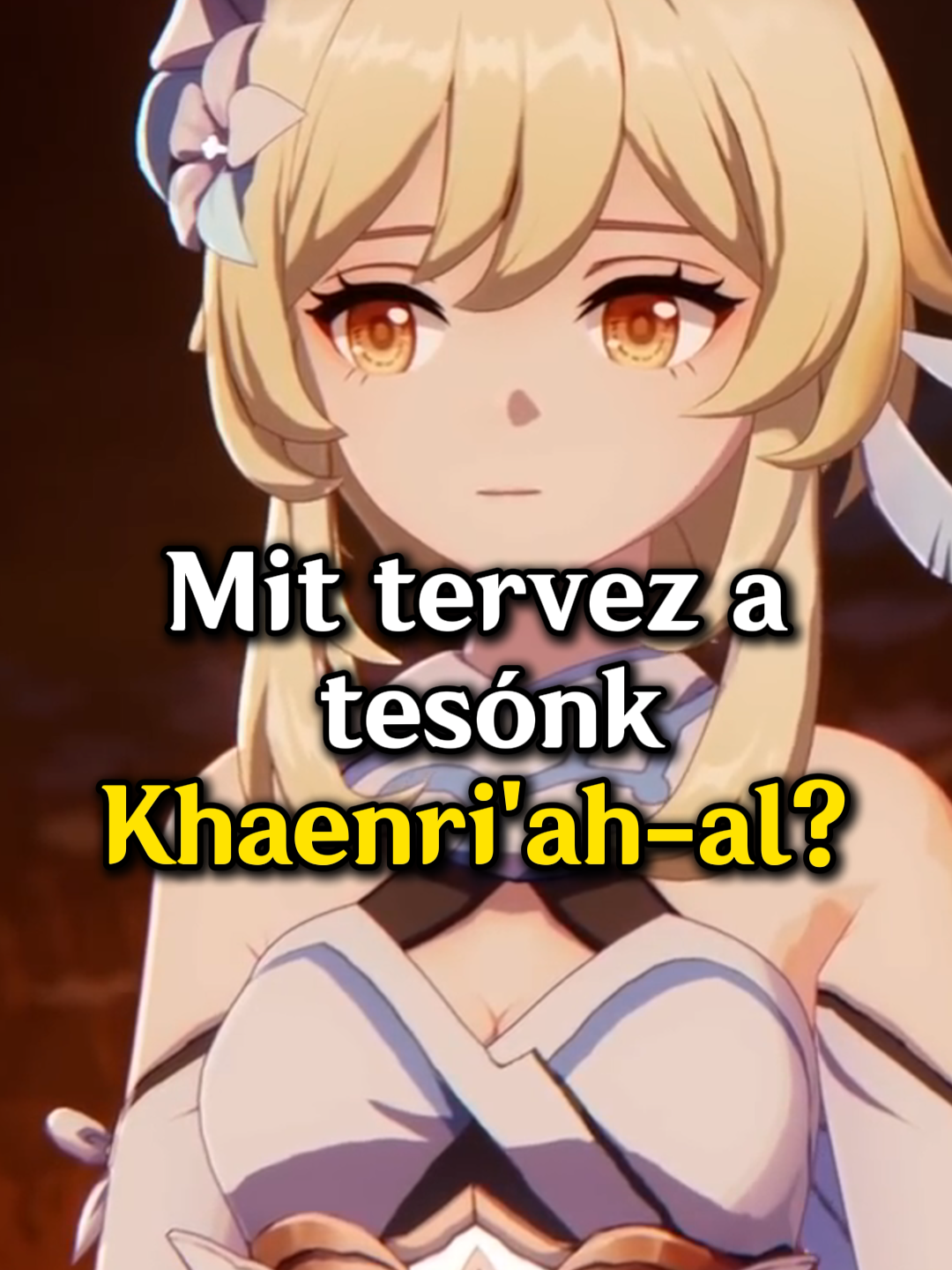 Mit tervez a Tesónk Khaenri'ah-val? 5.7 Lore elemző #mikutakamine #khaenriah#hoyocreators #genshin #lumine #aether #dainsleif #unknowngod#genshintok #genshinedit #genshinimpact33 #magyargenshin #genshinhun #genshinteyvatstories #genshinlore #genshinabyss #animetok #magyaranime #fyp #magyar #magyarvtuber