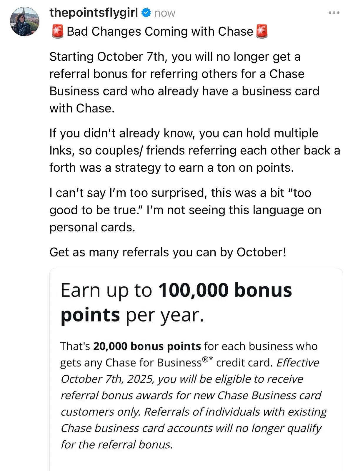 ‼️ This is bad news for those who are in “Player 2 Mode” and refer their travel buddies/ friends for business cards. In other words, starting in October, once a person already has a business credit card relationship with Chase, you will NOT get referral points for referring them for a business credit card. Once this goes through, please have your friends use referral links from your favorite creators who help teach about points & miles.  I’m not saying this to be self-serving. In fact, I no longer have Chase referral links. You get nothing extra for applying straight to the bank. We might as well give those who help us learn our referrals #pointsandmiles