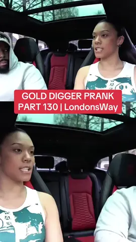 GOLD DIGGER PRANK PART 130 | LondonsWay #GoldDiggerPrank #londonsway #prank #golddigger #Gold #usa #unitedstates #fyp 