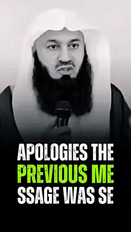 APOLOGIES THE PREVIOUS ME SSAGE WAS SE #muftimenk #motivation #islamicmotivation #inspiration #IslamicInspiration #islamic_video #islamictiktok #quotes #fyp 