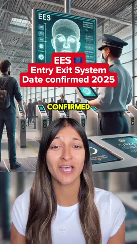 EES Entry Exit System date confirmed and how it works. Travel for no EU citizens visiting the Schengen area. #travel #ees #entryexitsystem #travelnews #news #uknews #europe #traveleurope #traveltiktok #eu #sabrinaescapes #fyp 
