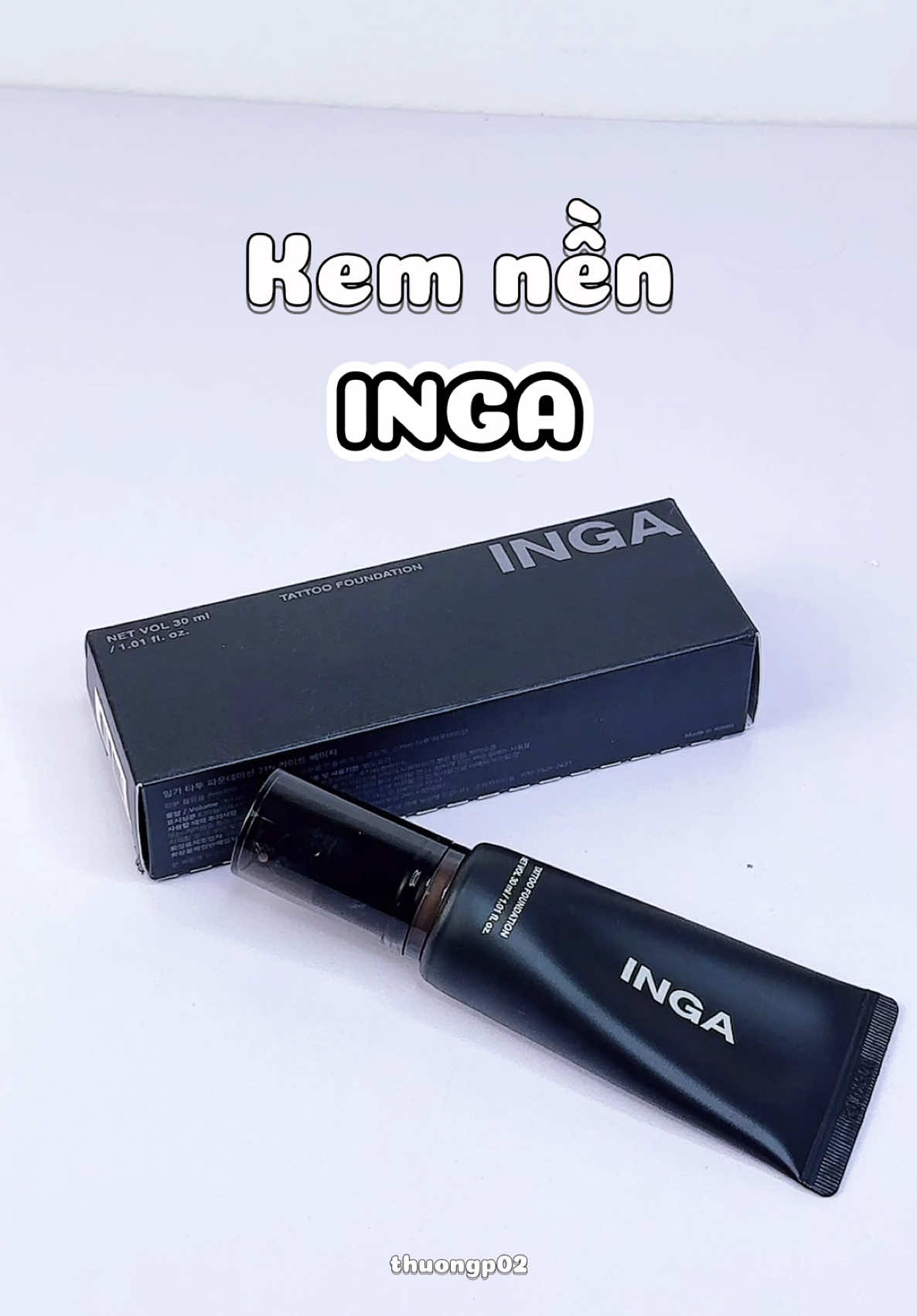 Kem nền INGA #inga #kemnen #kemneninga #kemnenlautroi #xuhuong #goclamdep #reviewlamdep 