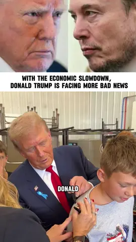 With the economic slowdown,Donald Trump is facing more bad news#tiktok #US #trump #breakingnews #news #fyp #foryou #ElonMusk 