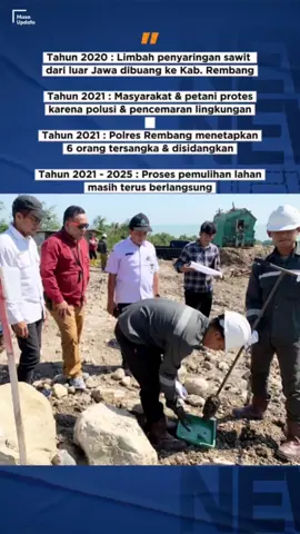 Rembang – Tim gabungan mengecek kondisi lahan yang pernah terdampak pembuangan limbah penyaringan minyak sawit, apakah proses pemulihan sudah sesuai dengan standar lingkungan atau belum. Tiga lokasi lahan yang diverifikasi berada di Desa Jatisari Kecamatan Sluke, Desa Sudan Kecamatan Kragan dan Desa Gandrirojo Kecamatan Sedan. Kepala Dinas Lingkungan Hidup (DLH) Kabupaten Rembang, Ika Himawan Afandi menjelaskan tim gabungan yang turun ke lapangan meliputi Kementerian Lingkungan Hidup, Pemerintah Provinsi Jawa Tengah, Pemerintah Kabupaten Rembang, tim konsultan dan akademisi dari Institut Teknologi Bandung (ITB), serta perwakilan dari PT MNA dan PT KID. “Kegiatan berlangsung pada hari Rabu kemarin (02 Juli 2025). Sampel tanah dari masing-masing lokasi diambil oleh tim ITB, untuk diuji ke laboratorium,” ungkapnya. Ika menyebut verifikasi ini untuk mengevaluasi apakah proses pemulihan lahan yang dilakukan oleh PT. Wilmar telah memenuhi ketentuan yang berlaku. Termasuk memastikan ada tidaknya kandungan limbah B3 (bahan beracun berbahaya_Red). “Dulu yang dipermasalahkan adalah pencemaran lahan akibat limbah minyak sawit dalam skala besar. Kami khawatir masih ada kandungan limbah B3 yang berbahaya bagi lingkungan,” beber Ika. Menurutnya, hasil analisis laboratorium diperkirakan akan keluar dalam waktu tiga hingga empat minggu. Hasil tersebut akan menjadi dasar untuk menentukan status lahan yang telah dipulihkan. “Kalau hasilnya menunjukkan tidak ada kandungan B3, maka pemulihan dinyatakan selesai dan lahan bisa diserahkan kembali kepada pemiliknya,” tambah Ika. Dari total empat titik yang terdampak, satu lokasi di Desa Sendangmulyo Kecamatan Sluke tidak masuk dalam sasaran verifikasi lapangan kali ini, karena telah memperoleh Surat Keputusan (SK) pemulihan lahan dari pihak berwenang. 6 Tersangka Sebelumnya pada tahun 2020 lalu, puluhan ribu ton limbah penyaringan sawit berasal dari luar Jawa, tiba di Pelabuhan Sluke dan dibuang ke sejumlah wilayah di Kabupaten Rembang. Selain bau menyengat, kalangan petani juga mengeluhkan lahannya tercemar, saat hujan deras. Air dari pusat pembuangan limbah mengalir ke lahan mereka. Ketua Koalisi Indonesia Lestari (Kawali) Jawa Tengah, Heri Hermawan menyatakan persoalan tersebut tidak bisa dianggap sepele, karena mencemari lingkungan dan merugikan masyarakat. “Bahkan aktivis Kawali pada tahun 2021 melakukan aksi jalan kaki dari Rembang ke Jakarta, menuntut pengusutan pembuangan limbah penyaringan sawit ini, menyampaikan langsung ke Istana Negara Jakarta,” tandasnya. Dalam kasus ini, pada tahun 2021 Polres Rembang menetapkan 6 orang tersangka pelaku pembuangan limbah dan sekarang mereka sudah bebas. (Musyafa Musa).