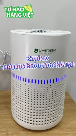 Review máy lọc không khí KA150 #TuHaoHangViet #HangVietVuonMinh #uvgreenvietnam #uvgreen #maylockhongkhi #giadungthongminh 
