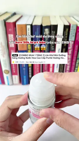 Em lăn khử mùi siu hót của nhà PURITÉ, thơm mùi nước hoa siu mê lun #lankhumui #duongsang #nuochoa #purite #y 