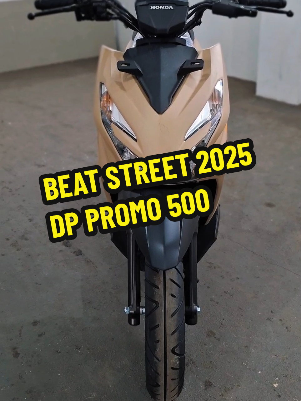 🔥 Beat Street 2025 – Gaya Anak Jalanan, Harga Bikin Tenang! 🔥 💸 DP PROMO CUMA 500 RIBUAN! ✅ Syarat GAMPANG ✅ Proses CEPAT ✅ Bayar DP setelah motor SAMPAI di rumah! Skutik lincah, tangguh, dan tampil beda. Cocok buat kamu yang aktif & suka tampil keren di jalanan! 📍Khusus wilayah Pemalang & Plat G (Tegal, Brebes, Pekalongan, Batang) 🎯 Jangan tunggu harga naik! Booking sekarang, unit terbatas! WA 085700004393 #BeatStreet2025 #HondaBeatStreet #PromoBeatPemalang #BeatStreetPlatG #MotorPemalang #HondaPemalang #PemalangViral #DPMurahMotor #MotorAnakMuda #BeatStreetGayaGue #SkutikLincahKeren #dealerhondapemalang #CapCut 