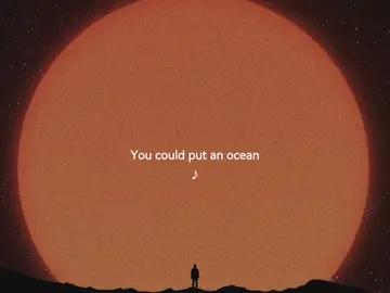 #CapCut #109PineFM #Ocean #martingarrix #khalid #fyp #lyrics_songs 