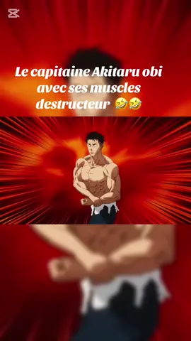 Captain Akitaru obi #animeedit #humour #tiktok #🤣🤣🤣🤣🥰