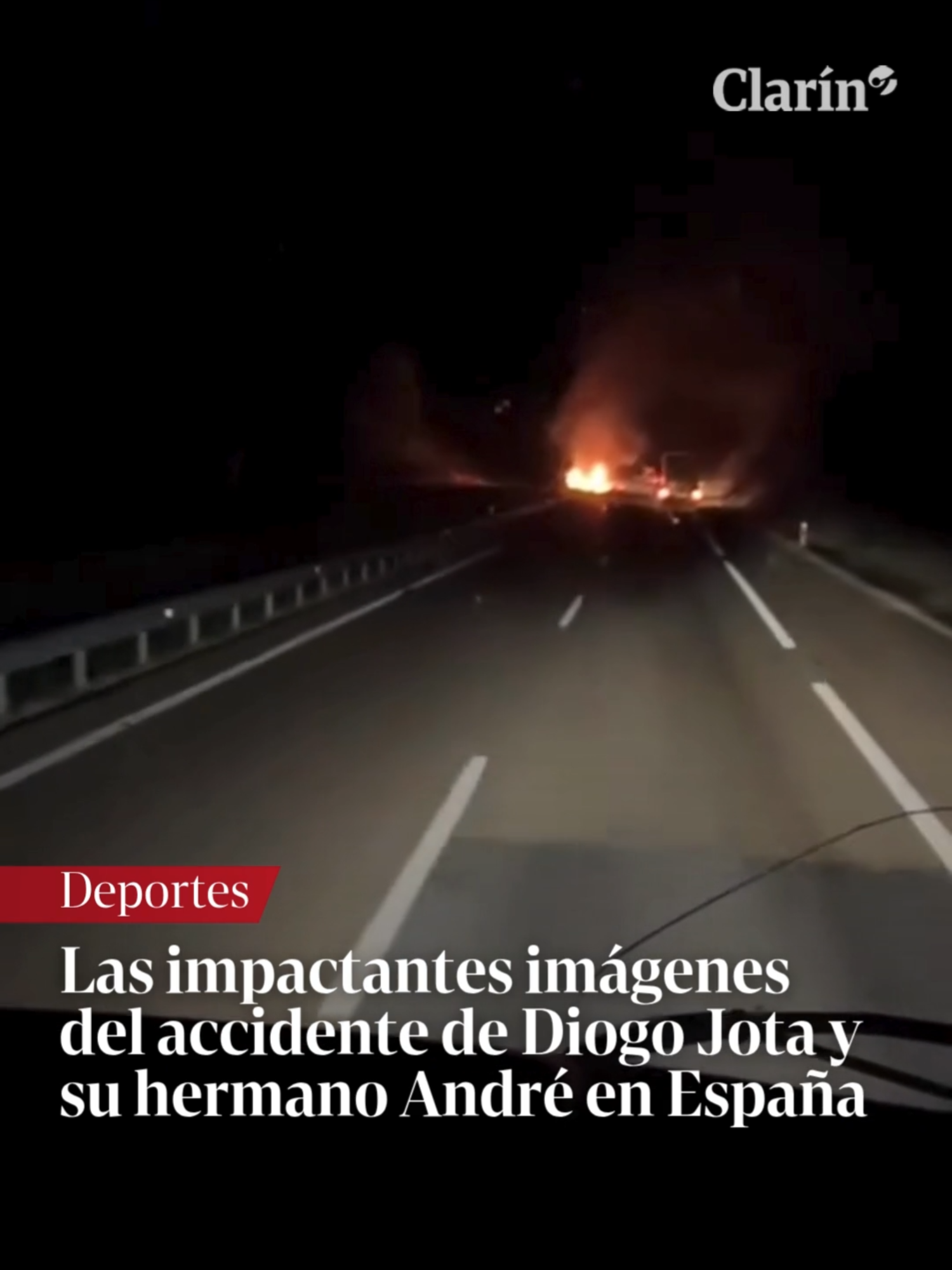 ⚫ Un video mostró los restos en llamas del auto en el que murieron el jugador del Liverpool Diego Jota, de 28 años, y su hermano André Silva.  📹 Facebook