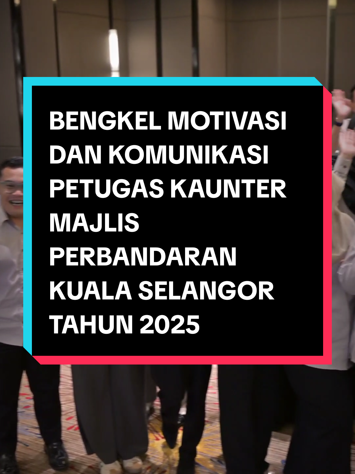 BENGKEL MOTIVASI DAN KOMUNIKASI PETUGAS KAUNTER MAJLIS PERBANDARAN KUALA SELANGOR TAHUN 2025 #KualaSelangor #IndahdanBersejarah #MPKS 