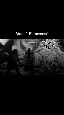 Mael se torna Estarossa  #anime #mael #estarossa #nanatsunotaizai 