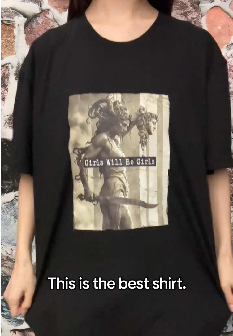 This is the best shirt.#shirts #girlswillbegirls #fashion #tshirtstyle #vdieo #oversizedshirt #funnyshirts #fyp #ootdinspiration #TikTokShop #tshirt 