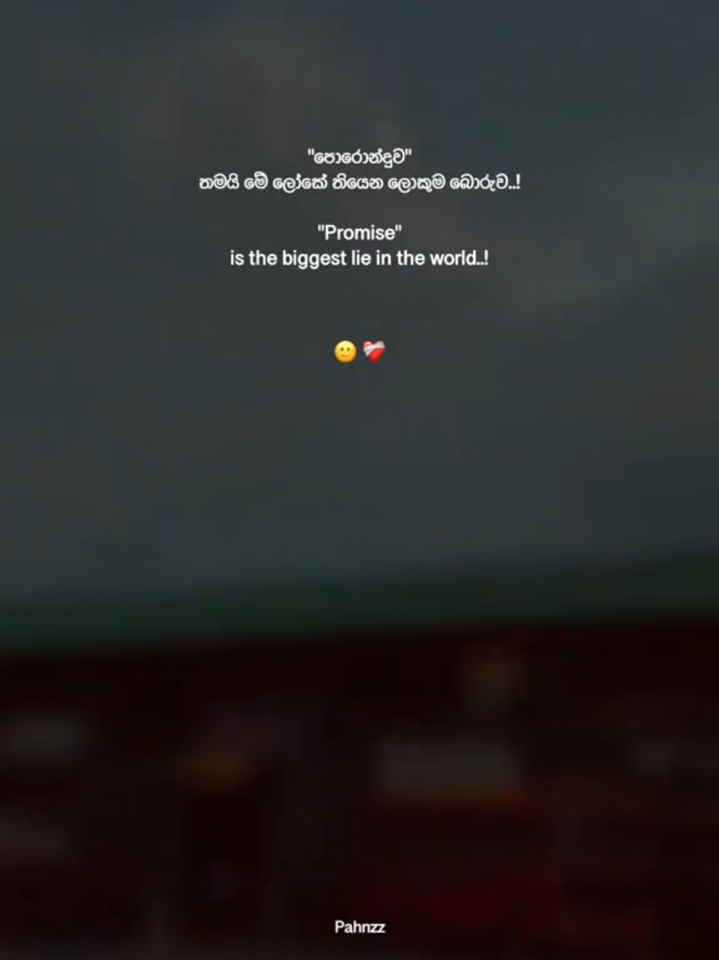 පොරොන්දු! ❤️‍🩹 #fyp #foryou #pahnzz_official #pahnzz #creatorsearchinsights #srilankan #quotesvideos #quotessinhala #pahan #bootstatus #bootquotes #bootwadan #hindisong #srilanka #orepiya #english #englishquotes #srilankan_tik_tok🇱🇰 