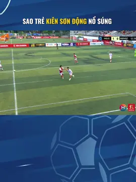 Sao mai Kiên Sơn Động lần đầu ghi bàn tại sân chơi lớn HPL @Vũ Chí Kiên #hpl #bongdaphui #bongdasan7 #bongdaphongtrao #vtmgr #sportsontiktok #football #highlight #xuhuongtiktok #fyp #viral 