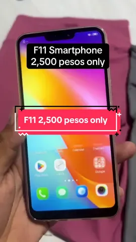 F11 2,500 pesos only #fyp #smartphone #affordablesmartphone 