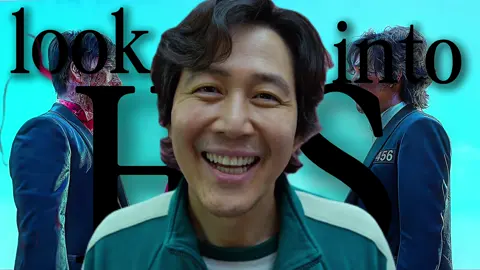 look into his EYES #squidgame #squidgamenetflix #edit #squidgameedit #player456  #gihun 