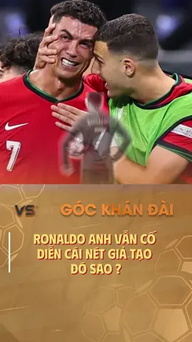 Ronaldo thật giả tạo !!! #fyp #viral #xuhuong 