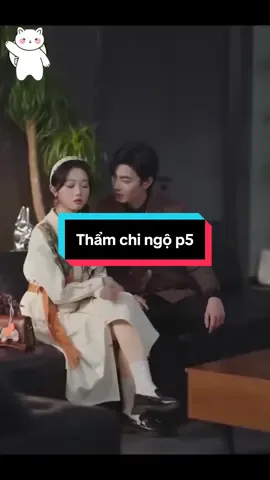 Thẩm chi ngộ p5 #phimhay #phimhaymoingay #reviewphim 