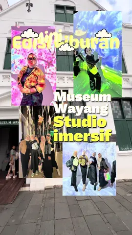 Liburan ke KOTATUA musium Wayang , studio imersif #imersifa #murah #kotatua #musiumwayang #imersifamuseumnasional #liburan #viral #fyppppppppppppppppppppppp #jakartakota #kotu #htm 