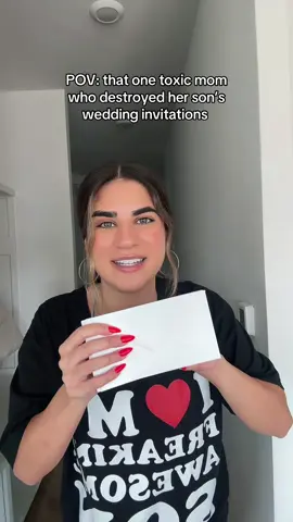 This one was unfortunately inspired by a true story 🙃 #pov #boymom #boymomlife #toxicmom #motherinlaw #weddinginvitations #wedding 