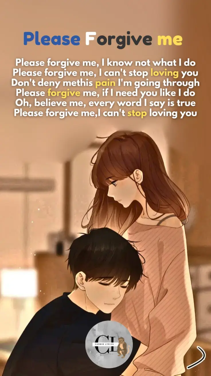#catlyrics #fyppppppppppppppppppppppp #tbtiktok #bryanadams #fypシ゚ #canvas  #pleaseforgiveme 