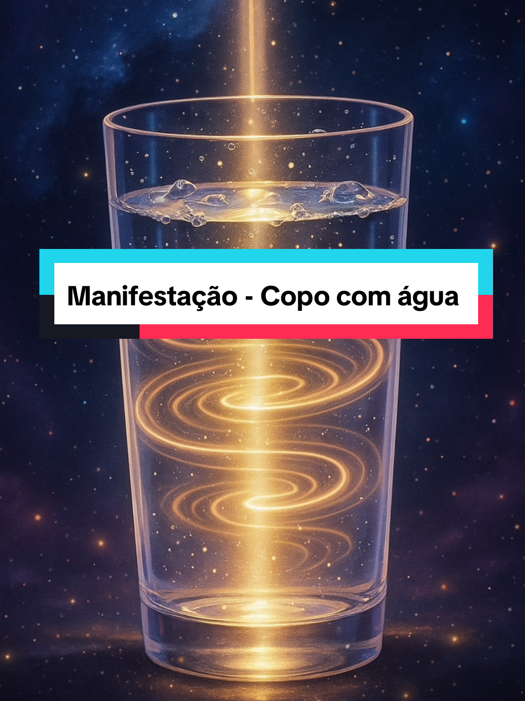 Técnica da lei da atração - Copo com água. 🧲🌌✨ #tecnicaleidaatracao #leidaatração #manifestacao #foryoupage 