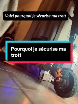 Voici pourquoi je  sécurise autant ma trott 🤣😂🤣 ##pourtoi##fyp##ptp##kukirin##trott##trottinetteelectrique##rider##ride##ridesafe##tiktokfrance🇨🇵