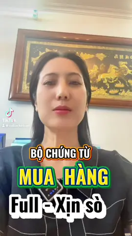 AI ĐÓ CẦN TL NÀY KHÔNG ? HỒ SƠ, CHỨNG TỪ NV MUA HÀNG ĐẦY ĐỦ UỶ QUYỀN, BS ĐIỀU KHOẢN QUAN TRỌNG VÀ CÁC TÀI LIỆU CẦN THIẾT : Hợp đồng mua bán / hoá đơn gtgt/ kết quả tra cứu hoá đơn/ phiếu nhập/ bb bàn giao/ tt tạm ứng - kèm bộ quyết định tam ứng cho nld, uỷ quyền tt không dùng tm. Các bạn cùng tham khảo , học cùng lớp mk nhé #cobacketoan #lemontiktok #trend #ketoanthucte #viralvideo #ketoan #xuhuong #ketoanthue #ketoantudau 