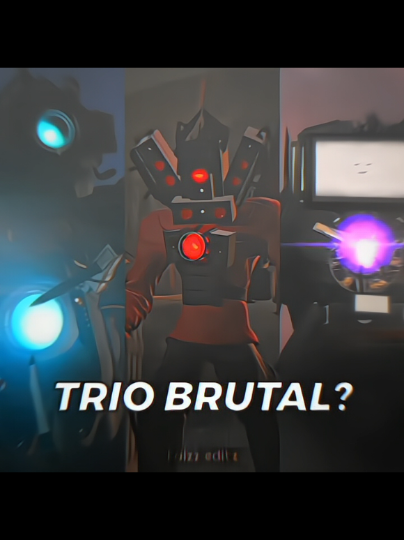 Trio brutal?🗿 #skibiditoilet #fyp #xybca #jj #viral #rame 