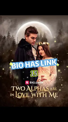 You can watch the full plot forfree from the homepage link：Tttle:Two Alphas Are in Love with Me  #reelshort #fyp #reels #fouryoupage #USAtiktok#newyork#losangeles#USA#florida#california#challenge#fullepisodes#shortmovie#shortsvideo#shortsdrama#drama#usadrama#fouryou#shortfilm#TwoAlphasAreinLovewithMe
