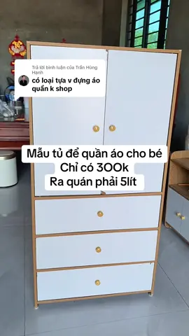 Trả lời @Trần Hùng Hạnh tủ để quần áo cho bé #xuhuong #viralvideo #xuhuongtiktok #viral #tudequanao #tudedochobe 