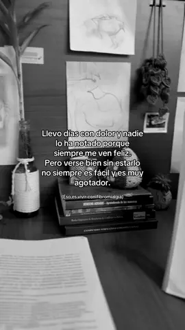 Tú no lo ves, pero yo lo siento. #lucha #dolorcronico #fibromialgia #enfermedadescronicas 