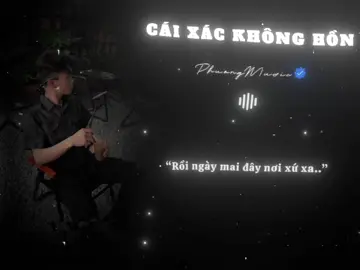 Cái Xác Không Hồn #lyrics #lyricsvideo #lyrics_songs #nhachaymoingay #nhacremixtrending #phuongmusic #nhactamtrang #viral #caixackhonghon 