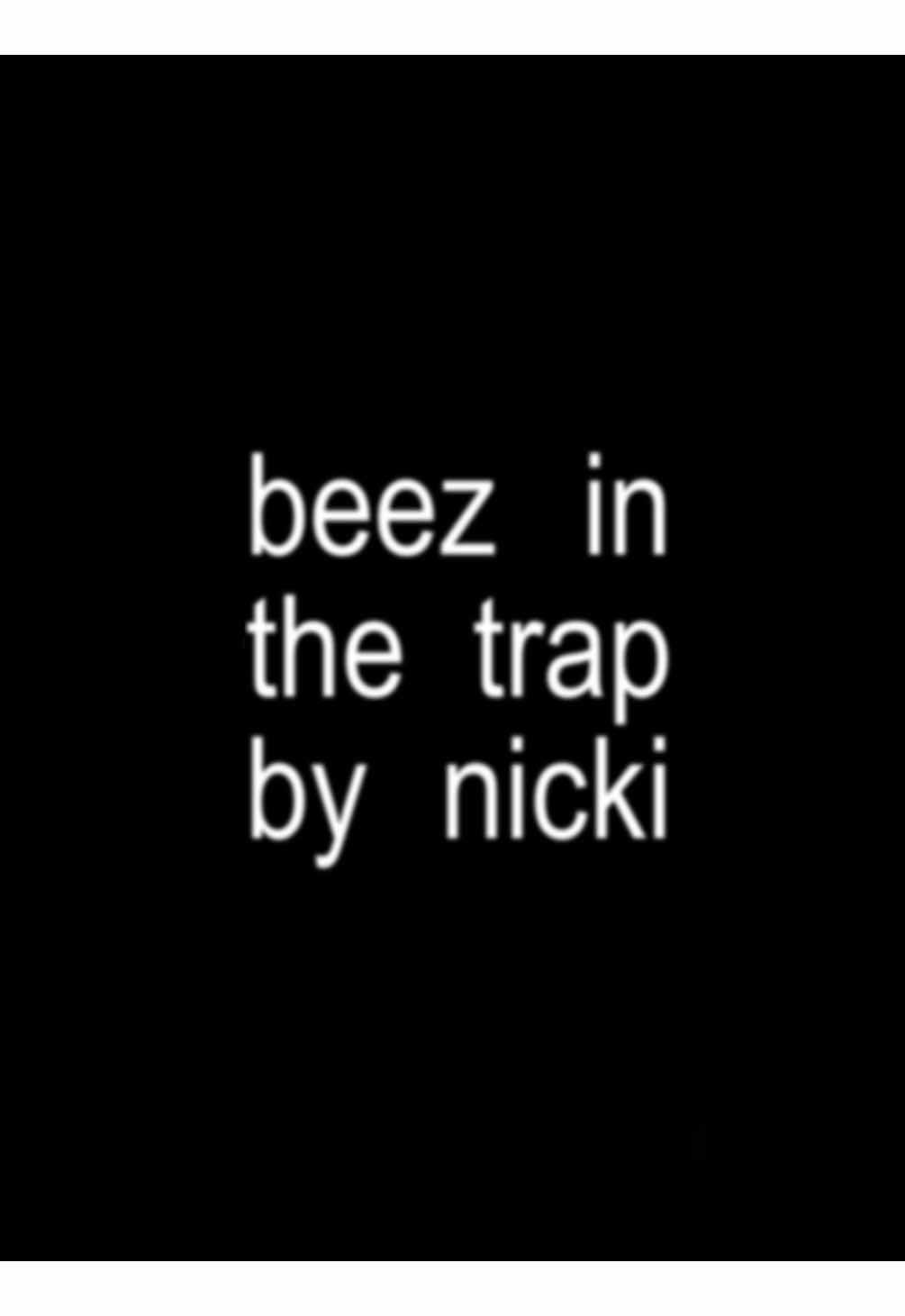 beez in the trap - nicki minaj #rap #song #lyrics #nickiminaj #bratlyrics #fyp 