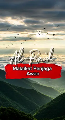 AL-RA’D - MALAIKAT PENJAGA AWAN Allah swt memperlihatkan guruh dan petir untuk menimbulkan ketakutan dan melimpahkan hujan sebagai rahmat dan harapan kepada manusia. Fenomena petir dan hujan adalah tanda kebesaran dan kekuasaan Allah yang mengatur perjalanan alam semesta. #muslimmalaysia #islam ##bicarailham #cintaislam #cintaalquran 