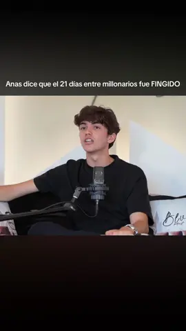 Anas dice que el 21 días entre millonarios fue FINGIDO #anas #nil #fyp #contenido #virał 