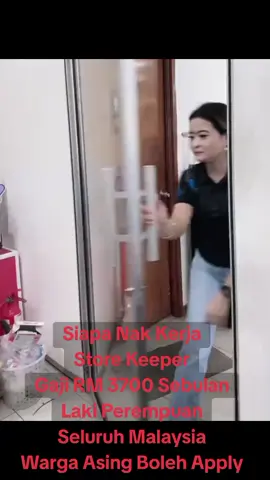 Siapa Nak Kerja Store Keeper Gaji RM 3700 Sebulan Laki Perempuan Seluruh Malaysia Warga Asing Boleh Apply #storekeeper #jawatankosong #kerjakosong #fyp #fypシ゚viral #fypage 