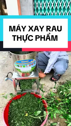 Máy xay rau cho gà vịt heo bò. Xay nhanh xay mạnh khỏi lo đứt tay mỏi lưng và mất cả buổi chỉ vì cắt rau #mayxayraucuqua #mayxaythucpham #channuoiga #nongdan #maynongnghiep #xhtiktok 