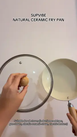 SUPVIBE NATURAL CERAMIC FRY PAN. Suitable for all stoves (induction cooktops,  gas stoves, electric ceramic stove, electric heaters). High quality ceramic (scratch resistant, corrosion resistant, wear resistant, long lasting and non stick), High temperature resistance 450degC, Not easy to blacken the glossy glaze, easy to clean. PFOA Free (No lead, No cadmium). @SUPVIBE Cookware .SG @TikTok Shop Singapore @TikTok Singapore #CreateToWin #sgbrandweek #weeklywedrush #tiktokshopsg #cookware #frypan 