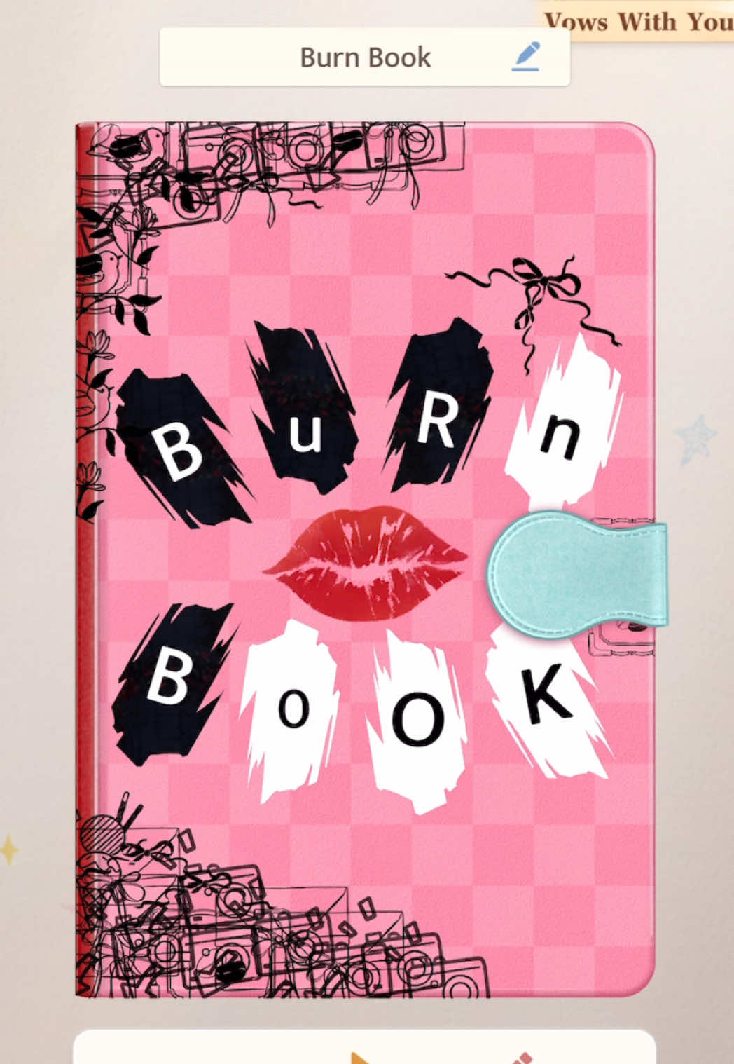 Inspired by Mean Girls Burn Book #loveanddeepspace #lads 