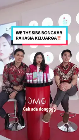 ‼️EXCLUSIVE‼️ @wethesibs.official bongkar rahasia satu sama lain🔥 TONTON SAMPAI HABIS buat tau rahasianya✨ #OMGBeauty #OMGBeautyParade #OMGBeautyTrendExpert #SunscreenOMG #wethesibs 