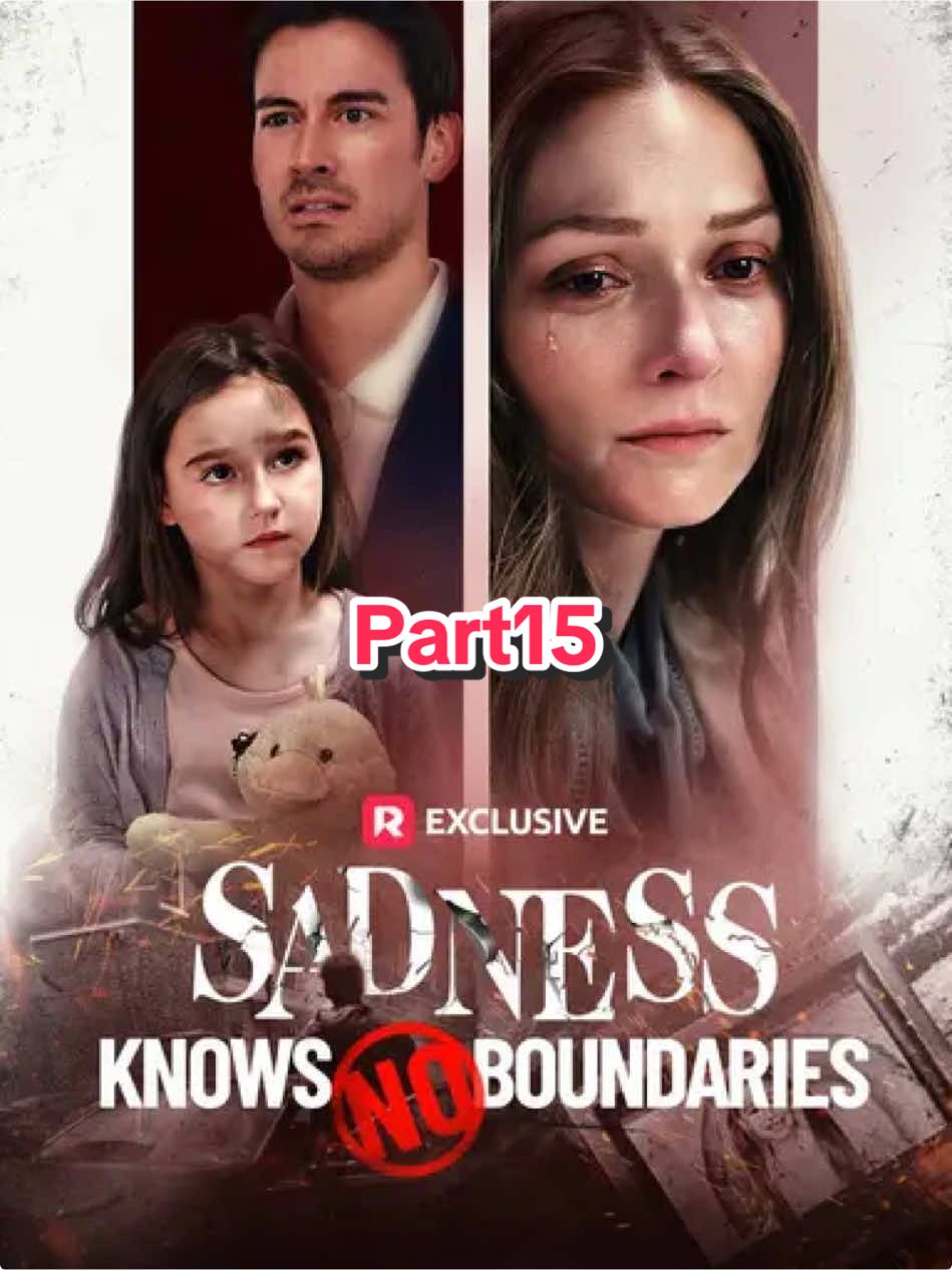 You can watch the full plot for free from the homepage link.
 Name：《Sadness Knows No Boundaries》
 #sadnessknowsnoboundaries #USA #fullepisodes #shortmovie#shortsvideo#fouryou#shortfilm#reelshort