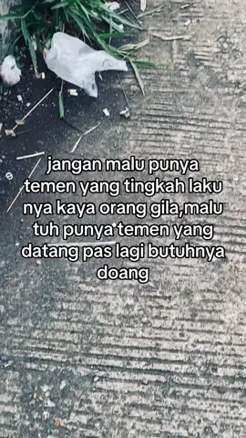 #butuhdoang #temen #tem #berandatiktok #storykatakata #fypage #katabijak #katakata #storywasapp #fyp 