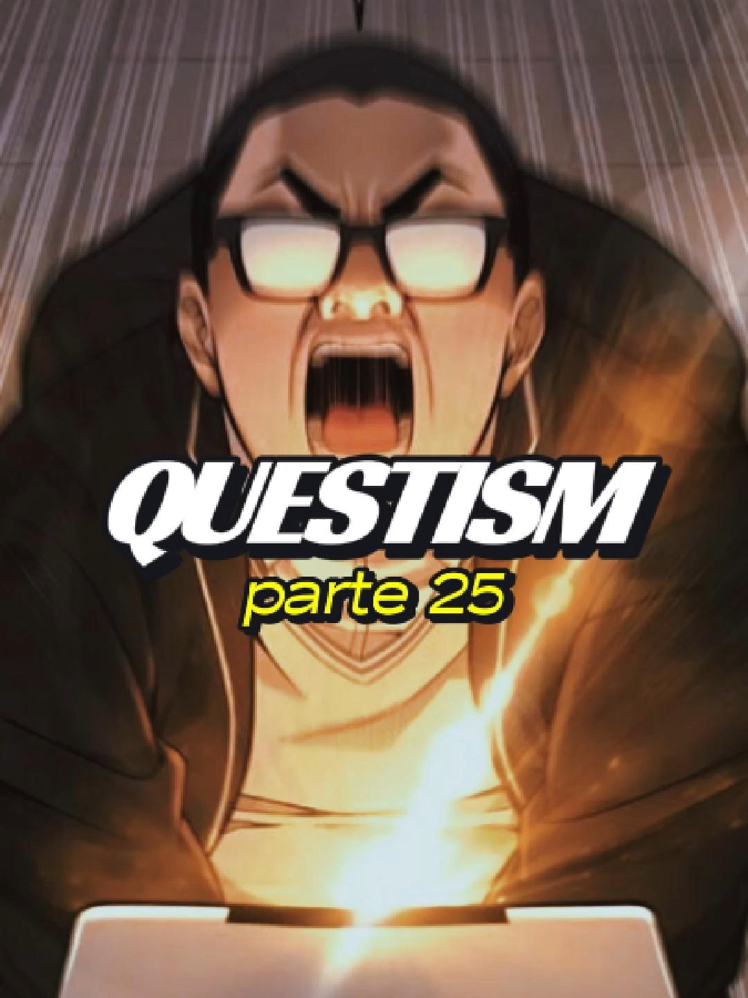QUESTISM! PARTE 25 #manhwa #manga #anime #questism #questsupremacy